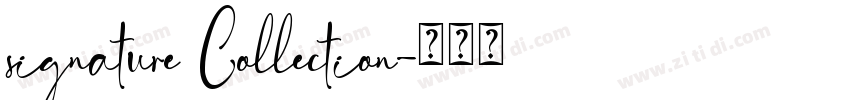 signature Collection字体转换